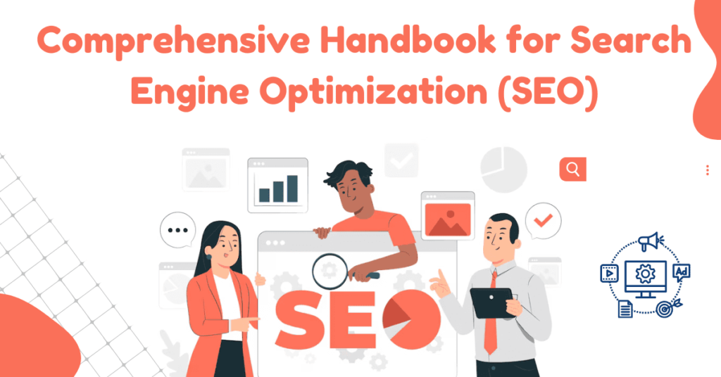 SEO Mastery: Comprehensive Handbook for Search Engine Optimization (SEO)